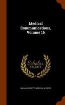 Medical Communications, Volume 16