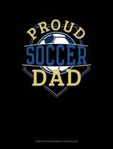 Proud Soccer Dad