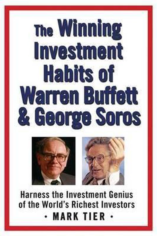 De cover van het boek 'The Winning Investment Habits of Warren Buffett & George Soros' met foto's van de investeerders.