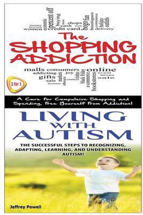 The Shopping Addiction & Living with Autism - cover