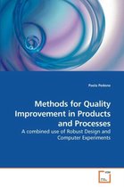 Methods for Quality Improvement in Products and Processes