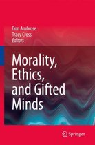 Morality Ethics and Gifted Minds