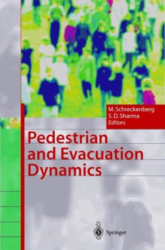 Pedestrian and Evacuation Dynamics, M. Schreckenberg 9783540426905