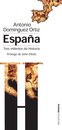 España, tres milenios de historia