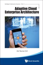 Intelligent Information Systems 4 - Adaptive Cloud Enterprise Architecture