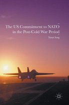 The US Commitment to NATO in the Post Cold War Period