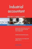 Industrial Accountant Red-Hot Career Guide; 2569 Real Interview Questions