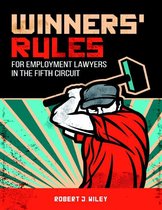 Winners' Rules for Employment Lawyers In the Fifth Circuit