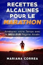 Recettes Alcalines Pour Le Marathon