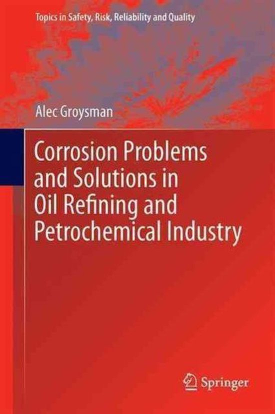 Corrosion Problems and Solutions in Oil Refining and Petroch ... - cover