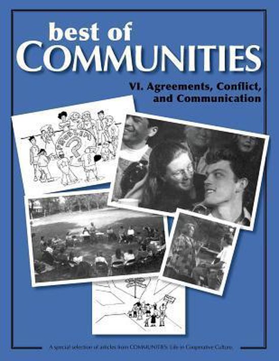 Best of Communities: VI. Agreements, Conflict, and Communica ... - cover