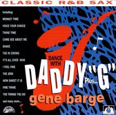 Dance With Daddy "G" Plus...