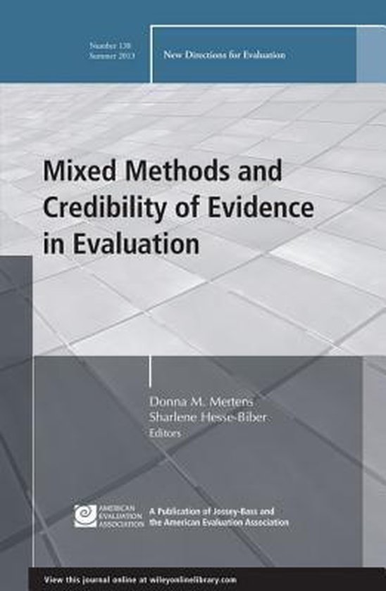 Mixed Methods and Credibility of Evidence in Evaluation (ebook), Ev ...