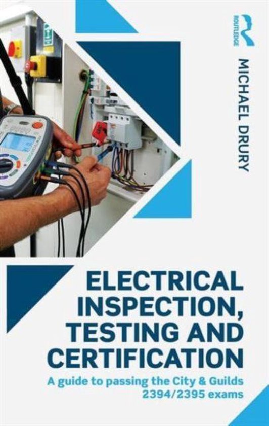 Electrical Inspection, Testing and Certification 9781138902756