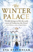 The Winter Palace A novel of the young