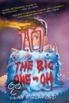 The Big One-oh