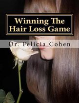Winning The Hair Loss Game