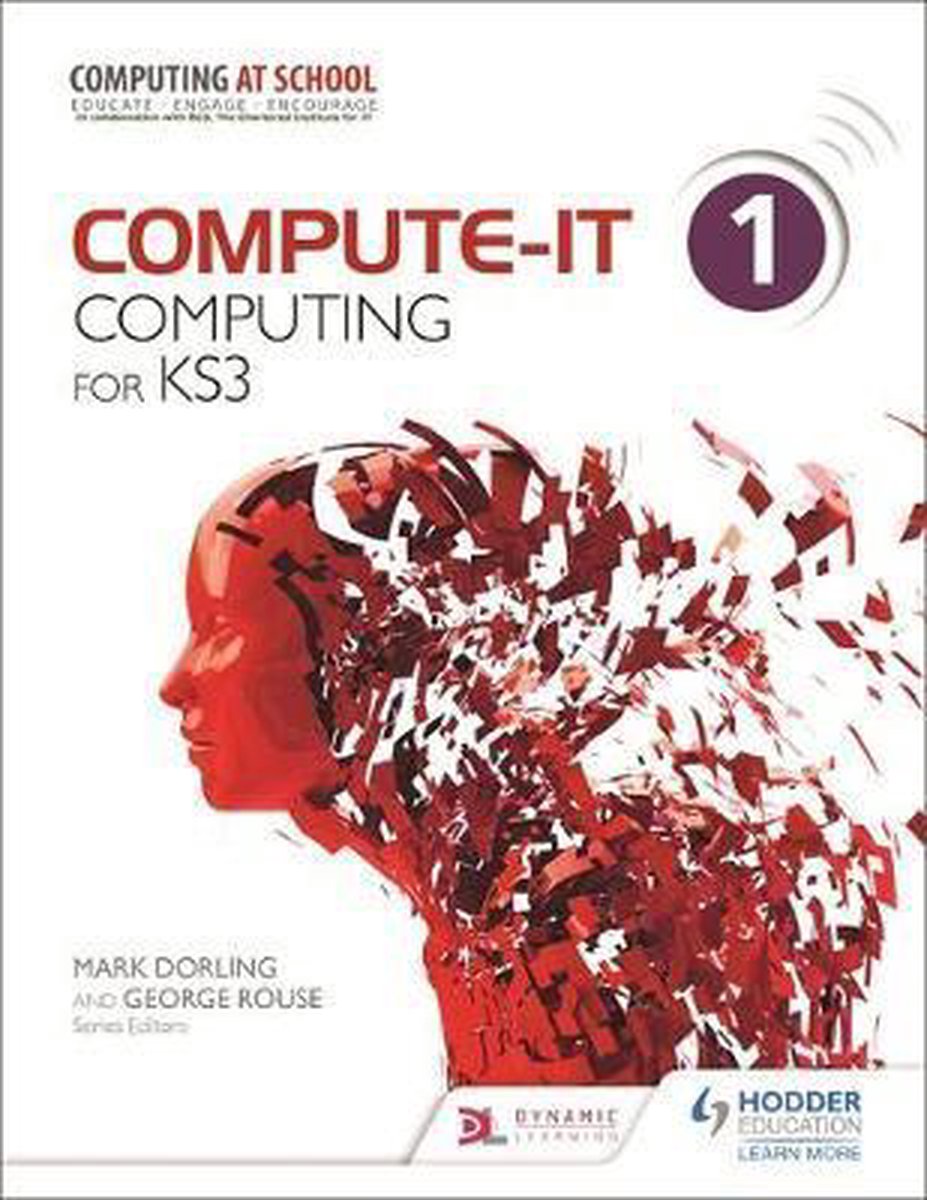 Compute It Students Bk 1 Computing Ks3 - Carl Turland