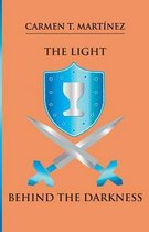 The Light Behind the Darkness