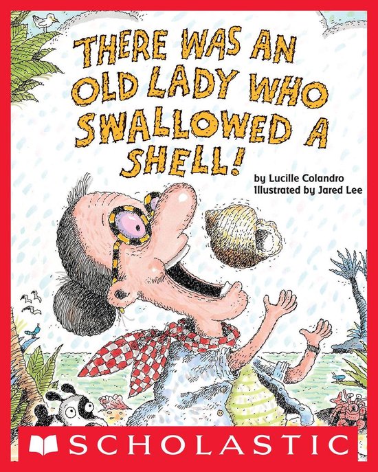 There Was an Old Lady Who Swallowed a Shell! - cover