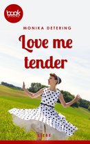 Omslag Love me tender (Kurzgeschichte, Liebe)