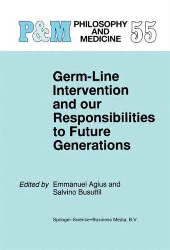 Philosophy and Medicine55- Germ-Line Intervention and Our Re ... - cover