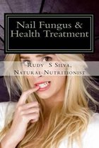 Nail Fungus & Health Treatment