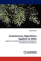Evolutionary Algorithms Applied to ERDs