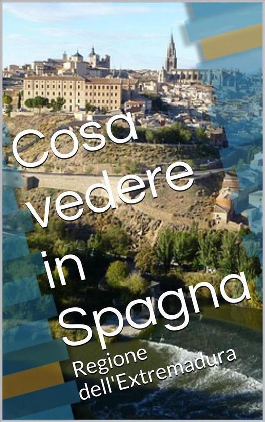 Cosa vedere in Spagna - cover
