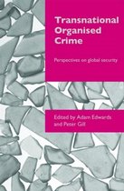 Organizational Crime- Transnational Organised Crime