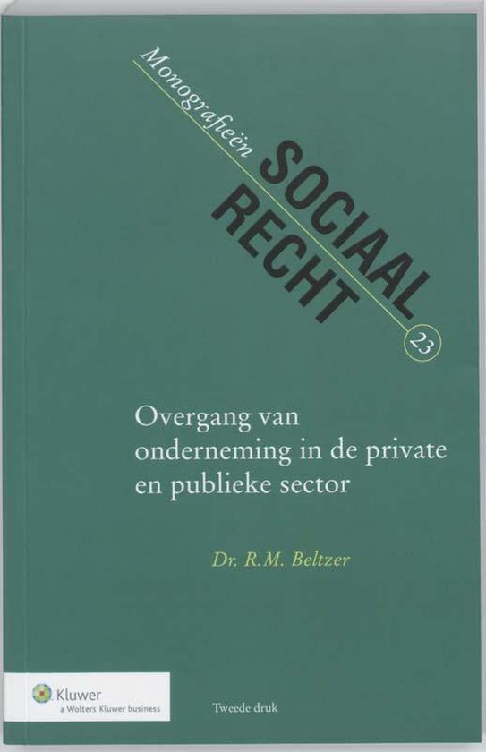Cover van het boek 'Overgang van onderneming in de private en publieke sector / druk 2'