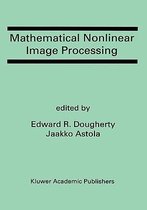 Mathematical Nonlinear Image Processing