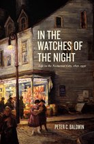 Historical Studies of Urban America - In the Watches of the Night