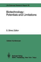 Biotechnology: Potentials and Limitations: Report of the Dahlem Workshop on Biotechnology