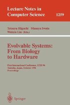 Evolvable Systems: From Biology to Hardware