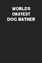 World's Okayest Dog Bather