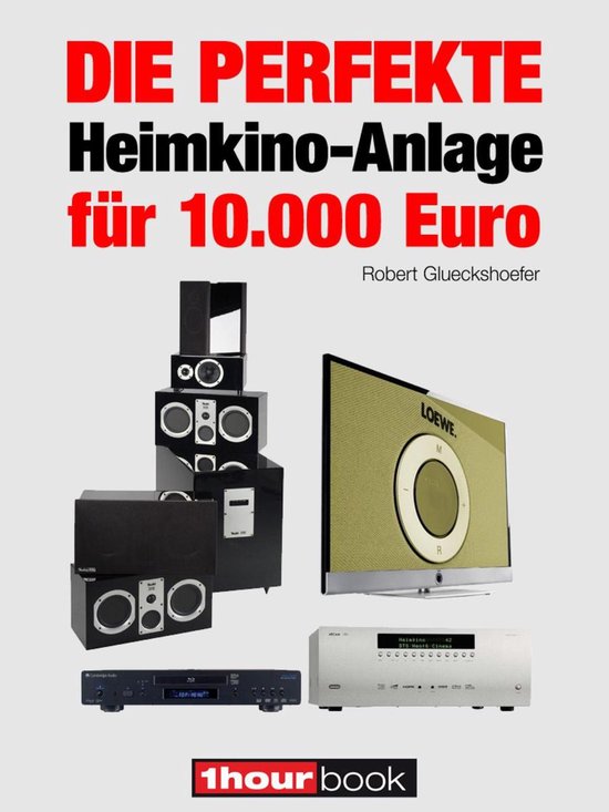 Die perfekte Heimkino-Anlage f r 10.000 Euro - cover