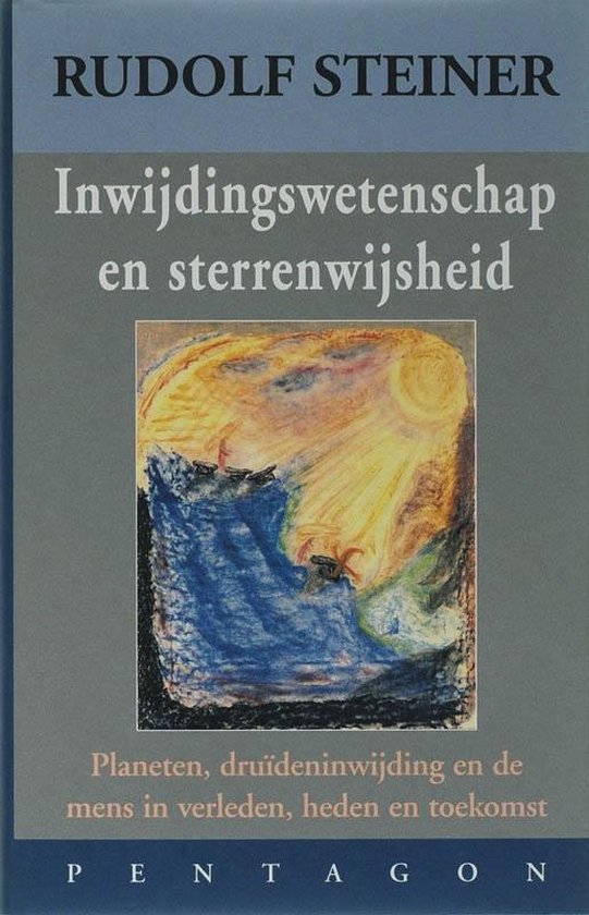 Inwijdingswetenschap en sterrenwijsheid - Rudolf Steiner | Tiliboo-afrobeat.com