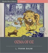 Ozma of Oz (Illustrated Edition)