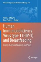 Human Immunodeficiency Virus type 1 (HIV-1) and Breastfeeding