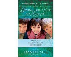 Loving Our Kids on Purpose