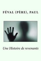 Une Histoire de revenants