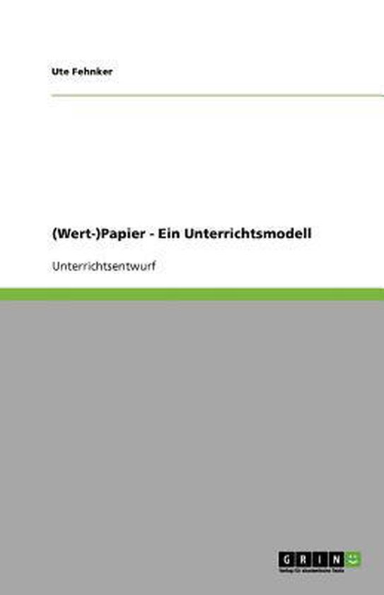 (Wert-)Papier - Ein Unterrichtsmodell - cover