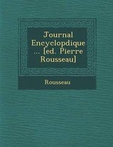 Journal Encyclop Dique... [Ed. Pierre Rousseau]