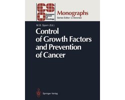 Control of Growth Factors and Prevention of Cancer