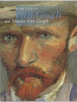 Van Gogh au Musee Van Gogh