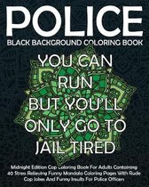 Black Background Police Coloring Book