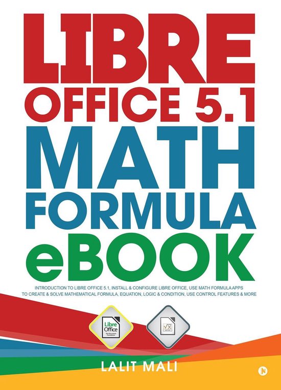 Libre Text Book Math Libre office 5.1 Math Formula eBook (ebook), Lalit Mali | 9781947027947 ...