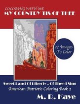 My Country Tis of Thee Sweet Land of Liberty of Thee I Sing