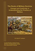 The Roots of Military Doctrine